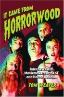 It Came from Horrorwood: Interviews with Moviemakers in the Science Fiction and Horror Tradition артикул 109b.