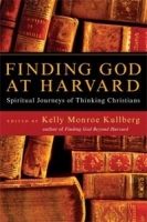 Finding God at Harvard: Spiritual Journeys of Thinking Christians артикул 312b.